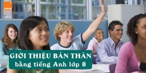 Bai-gioi-thieu-ban-than-bang-tieng-anh-lop-8-day-du